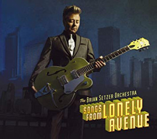 The Brian Setzer Orchestra – Songs From Lonely Avenue