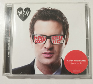 CD MAYER HAWTHORNE 2011 How Do You Do (Germany)