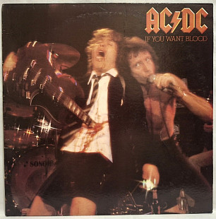 AC/DC - If You Want Blood You've Got It - 1978. (LP). 12. Vinyl. Пластинка. UK.