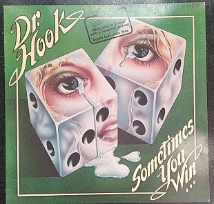 Dr. Hook – Sometimes You Win