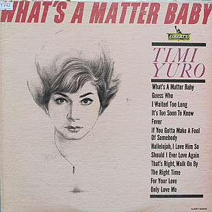 Timi Yuro - What's A Matter Baby