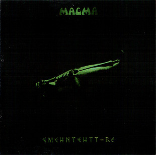 Magma – Ëmëhntëhtt-Ré