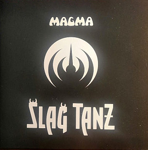 Magma – Šlağ Tanƶ