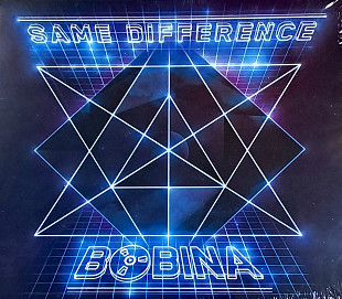 BOBINA «Same Difference» (made in Netherlands) новий диск [запечатаний]