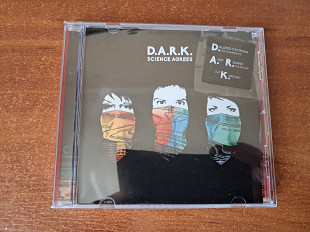D.A.R.K - Science Agrees