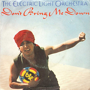 ELECTRIC LIGHT ORCHESTRA, THE 7" «Don't Bring Me Down/Dreaming Of 4000» ℗1979