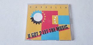 Cappella U Got 2 Let The Music CD фірмовий