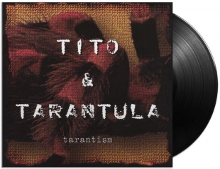 Tito & Tarantula - Tarantism (Remastered) (Reissue) (180 g) (LP)