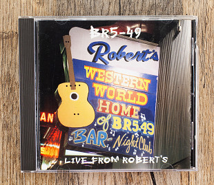 BR5-49 - Live From Robert's (США)