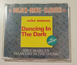Maxi-Single MIKE MAREEN 1995 Dancing In The Dark (Germany)