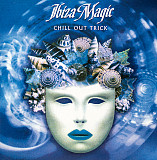 Ibiza Magic (Chill Out Trick)