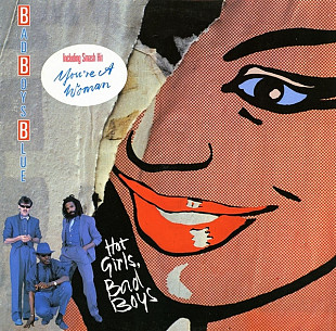 Bad Boys Blue - Hot Girls, Bad Boys (1985) VG+