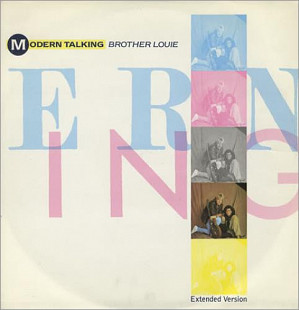 Modern Talking - Brother Louie (Extended Version) (1986) VG+ 12" 45 RPM