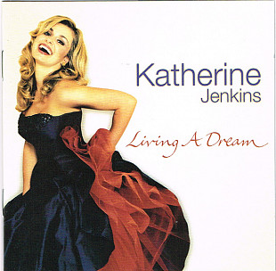 Katherine Jenkins - Living A Dream (2005) NM-