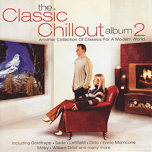 Various - The Classic Chillout Album 2 (2001) NM- 2×CDs