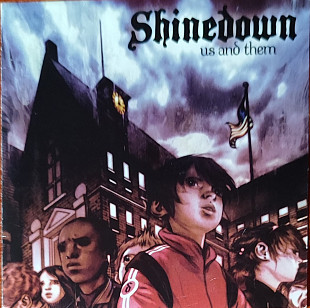 Shinedown – Us And Them***