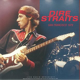 DIRE STRAITS – San Francisco 1979/re Cult Legends EU - NEW LP