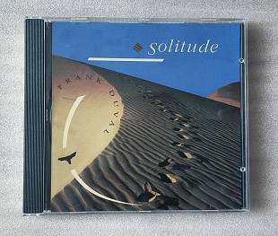 CD Audio : Frank Duval - Solitude (1991), Германія.