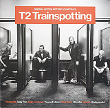 Various – T2 Trainspotting (Original Motion Picture Soundtrack)