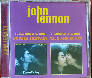 John Lennon. Double Fantasy 1980 / Milk and Honey 1984