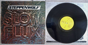 STEPPENWOLF ( PSYCH, BLUES ROCK ) SLOW FLUX ( YELLOW EPIC EPC 80358 A/B ) 1974 HOLL