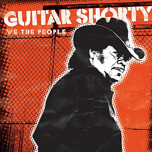 Guitar Shorty – We The People