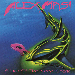 Alex Masi – Attack Of The Neon Shark