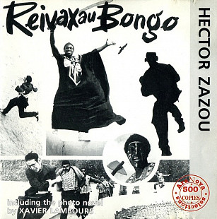 Hector Zazou – Reivax Au Bongo