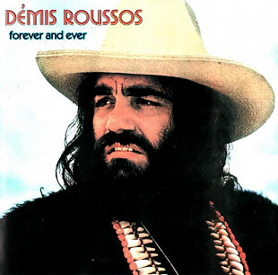 Démis Roussos* – Forever And Ever