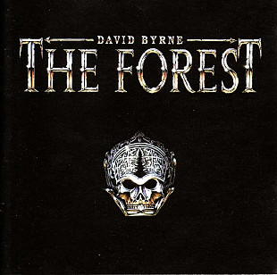 David Byrne – The Forest