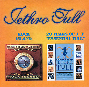 Jethro Tull – Rock Island/ 20 Years Of J. T. "Essential Tull"