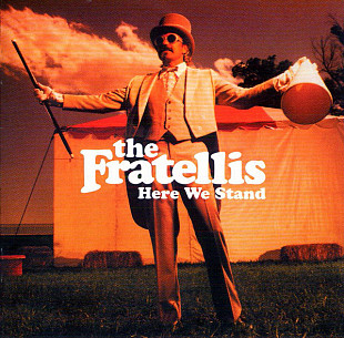 The Fratellis – Here We Stand