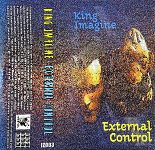 King Imagine - External Control (MC, Album, Cassette)