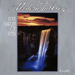 Modern Talking – In The Garden Of Venus - The 6th Album LP / Hansa – 208 770 / Europe 1987