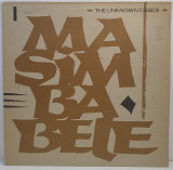 The Unknown Cases – Masimba Bele MS 12" 45 RPM (Прайс 37774)