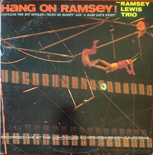 The Ramsey Lewis Trio. Hang on Ramsey!