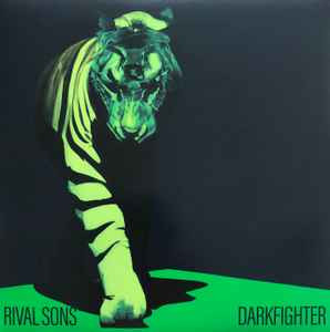 Rival Sons – Darkfighter +DE