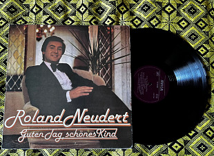 Roland Neudert — Guten Tag, schoneste Kind (1980) AMIGA НДР