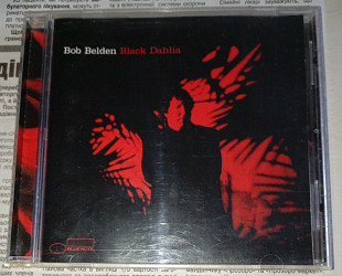 Bob Belden - Black Dahlia - 2001. Blue Note, Europe.