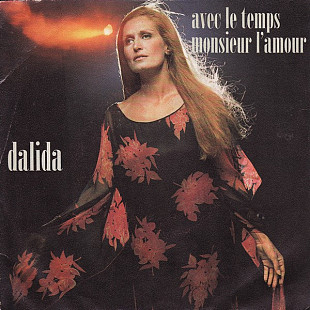 Dalida - Avec Le Temps / Monsieur L'amour (1971) NM- 7" 45 RPM Single