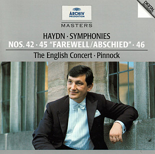 Haydn- The English Concert · Pinnock – Symphonies Nos. 42 · 45 "Farewell / Abschied" · 46v