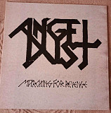 Angel Dust – Marching For Revenge