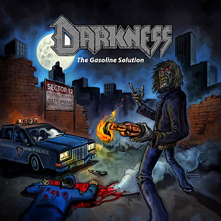 Darkness (Germany) – The Gasoline Solution