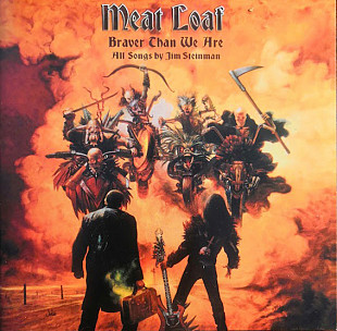 Meat Loaf – Braver Than We Are