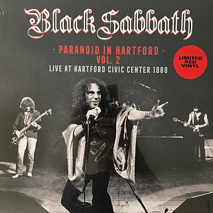 BLACK SABBATH – Paranoid In Hartford Vol. 2 Live At Civic Center 1980 - Red Vinyl ‘2024 NEW