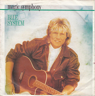 Blue System - Magic Symphony (1989) VG+ 7" 45 RPM Single