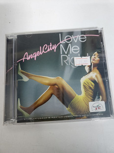 Angel City Love Me Right CD