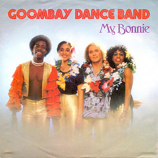 Goombay Dance Band - My Bonnie (1982) NM- 7" 45 RPM Single