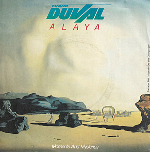 Frank Duval - Alaya (1984) NM- 7" 45 RPM Single