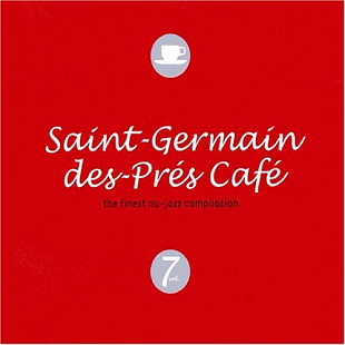 Various - Saint Germain Des Prés Café 7 (2005) - 2×CDs